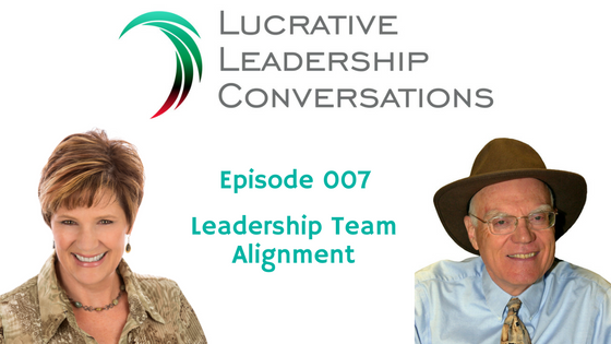 Ep007 - Leadership Team Alignment